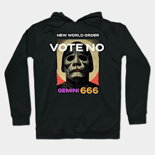 666 Gemini Vote No New World Order Hoodie